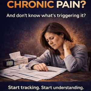 May include: Image with text: "STRUGGLING WITH CHRONIC PAIN?" and "And don't know what's triggering it?" A woman in a gray sweater touches her neck while looking at papers. A clock reads 9:51. Text: "Start tracking. Start understanding."