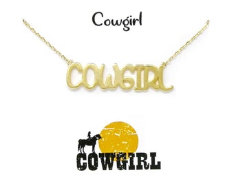 Cowgirl Necklace / Cowgirl Letter / Western Jewelry / Western Style / 18K Gold Dipped Necklace / Gift Idea / Handcrafted