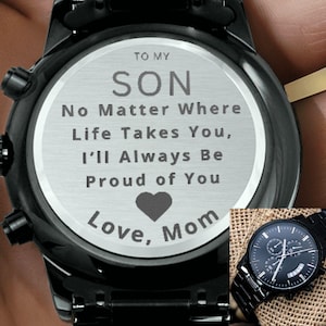 À mon fils, montre gravée, cadeau d&#39;anniversaire pour fils, cadeau maman fière pour fils, montre souvenir sentimentale de papa ou maman