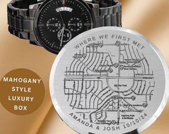 Custom Map Engraved Watch for Him – “Where We First Met” Personalized Coordinates Gift, Anniversary Keepsake with Luxury Mahogany Style Box