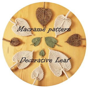 Leaf Macrame/Modern Macrame/Macrame decor/Macrame pattern PDF/DIY Macrame/Macrame tutorial/Decorative Leaves image 1