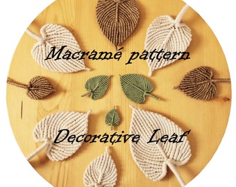 Leaf Macrame/Modern Macrame/Macrame decor/Macrame pattern PDF/DIY Macrame/Macrame tutorial/Decorative Leaves