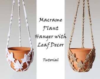 Macrame Plant Hanger with Grape Leaves Pattern (PDF)