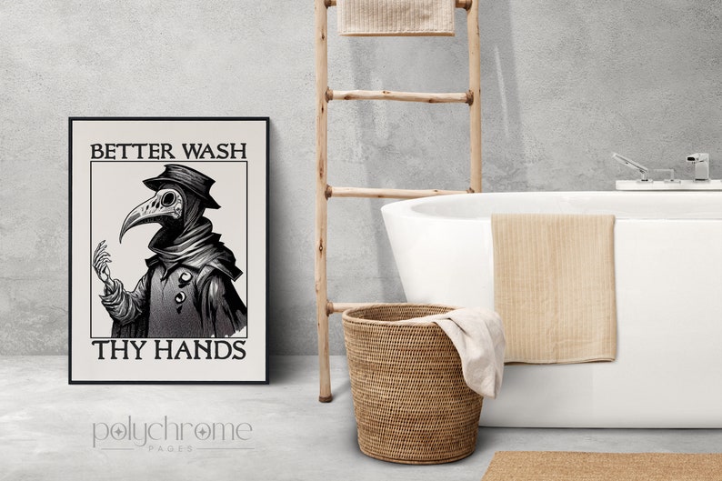 Plague doctor art - Wash Your Hands sign funny bathroom art - Medieval paintings renaissance funny art