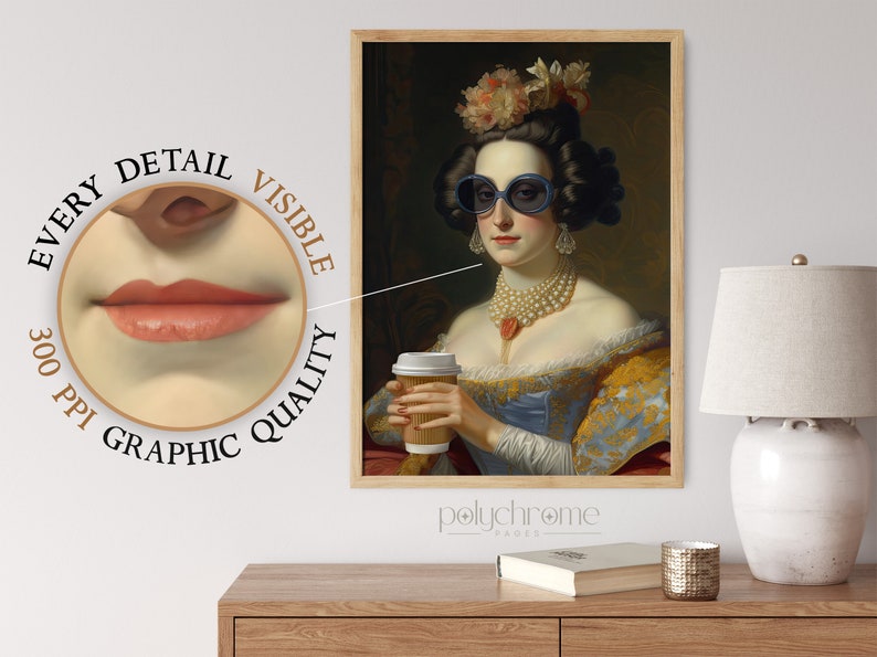 Op de afbeelding: Een digitale kunstprint van een vrouw in een blauwe en gouden jurk die een zonnebril draagt en een kopje koffie vasthoudt. De print heeft een vintage esthetiek en bevat een tekstoverlay die "Every Detail Visible 300 PPI Graphic Quality" luidt.