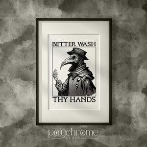 Plague doctor art - Wash Your Hands sign funny bathroom art - Medieval paintings renaissance funny art