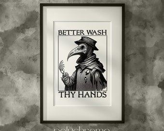 Plague doctor art - Wash Your Hands sign funny bathroom art - Medieval paintings renaissance funny art | Paper print sizes 5x7 - 24x36 in