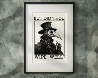 Plague Doctor Art - Wipe Well Funny Bathroom Art Medieval Painting, Renaissance Funny Art Bathroom Decor | Paper print sizes 5x7 - 24x36 in