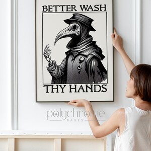 Plague doctor art - Wash Your Hands sign funny bathroom art - Medieval paintings renaissance funny art