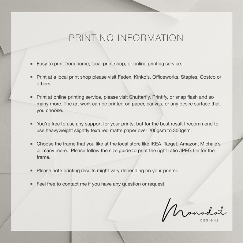 May include: A white background with black text outlining printing information for artwork. The text includes information about printing from home, local print shops, and online printing services. It also includes recommendations for paper weight and size.