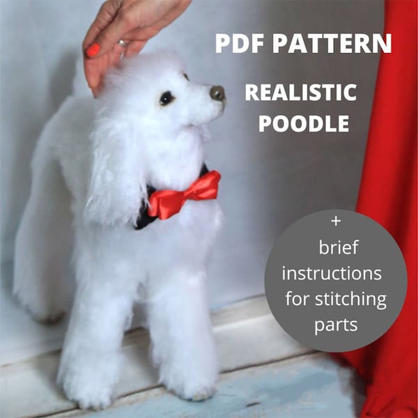 Pattern Dog. Realistic sewing toy, realistic poodle, Stuffed Animals. Pattern with brief instruction for stitching.