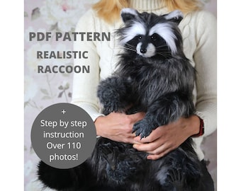 Raccoon Sewing pattern PDF, Stuffed animal Pattern for women, Realistic Animals, Raccoon Plush, Teddy Bear Pattern, sewing tutorial toy