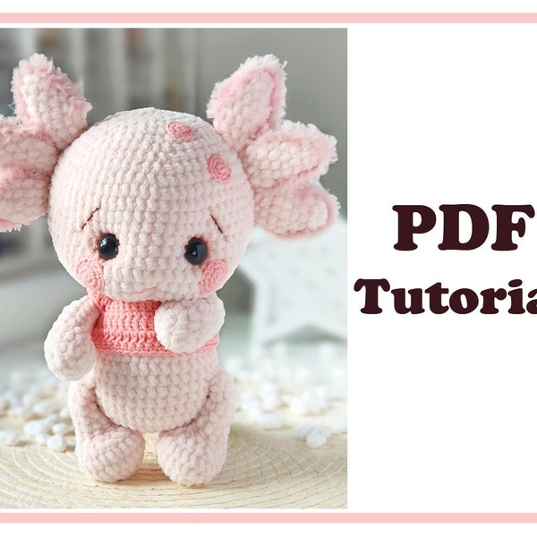 Crochet Pattern Baby Axolotl. Crochet pattern PDF. Amigurumi plush crochet pattern.