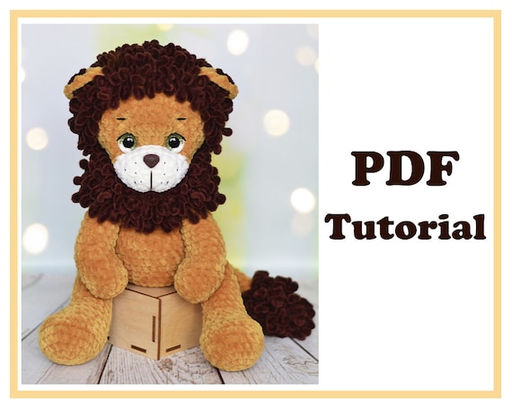 Preview of Plush Lion crochet pattern for a soft amigurumi toy. Instant PDF download tutorial by ThreadTutorial