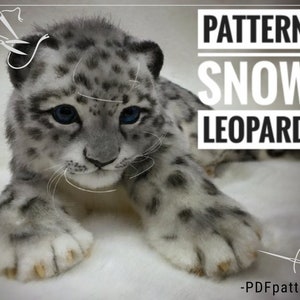 Das Schnittmuster Schneebarren. Snow Leopard - PDF-Schnittmuster. Realistisches Spielzeug Muster. Pelz Spielzeug Schnittmuster