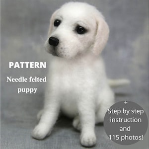 Golden Retriever Puppy Dog Pattern, Needle Felting, Animals Tutorial, Needle felted realistic Dog, Felt Toy, Soft Pet Sculpture, Puppy toy