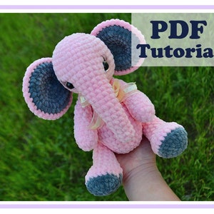 Amigurumi Plush Elephant. Crochet pattern PDF. Tutorial