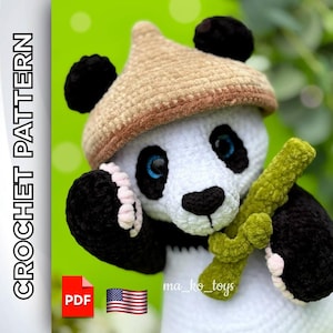 May include: A crocheted panda toy with a tan hat and a green bamboo stalk. The panda has black ears, paws, and a black nose. The text "CROCHET PATTERN" is on the left side of the image. The image also includes the text "ma_ko_toys".