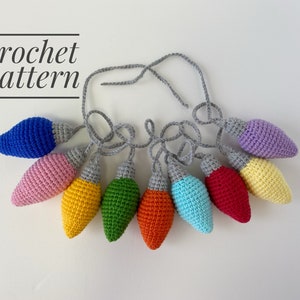 Light Bulb Crochet Pattern, Light Bulb Garland, Crochet Christmas Decor,  Christmas Crochet Garland, Crochet Christmas Lights Pattern, No Sew 