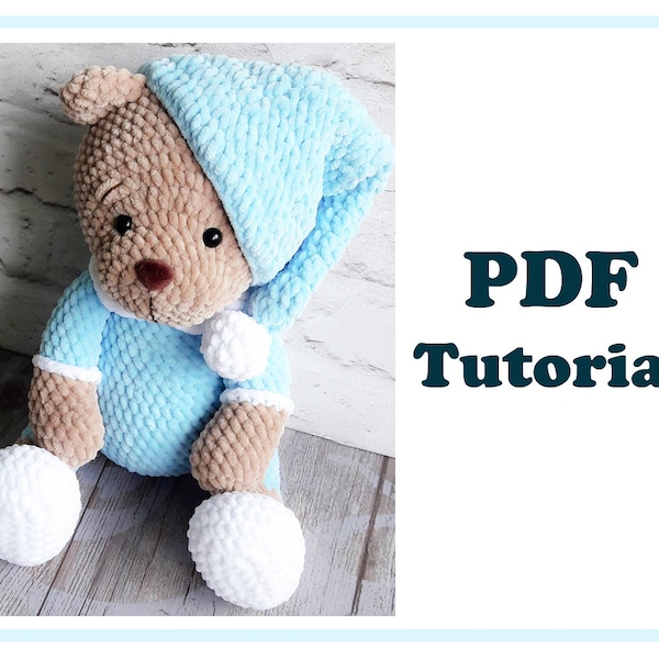 Amigurumi "Teddy in pajamas". Crochet pattern PDF
