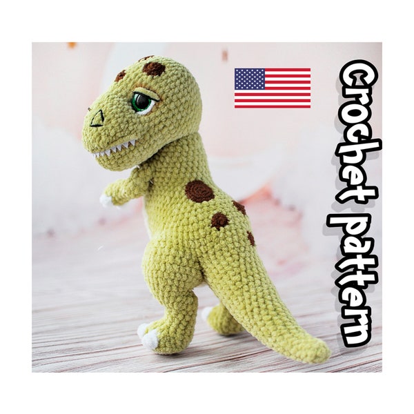 T-Rex-Häkelanleitung, gehäkelter Amigurumi-Tyrannosaurus, ausgestopfter Dinosaurier, gehäkelter Plüsch, ENGLISCHES PDF, DIY-Tutorial