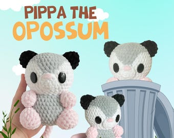 Pippa the Opossum (PDF Crochet Pattern)
