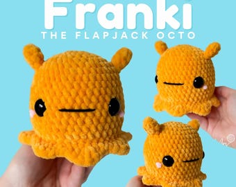 Franki the Flapjack Octo (PDF Crochet Pattern)