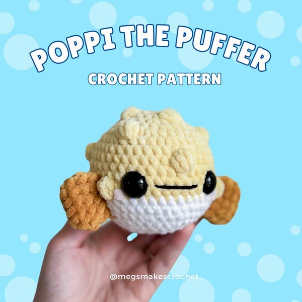 Poppi the Puffer Fish (PDF Crochet Pattern)