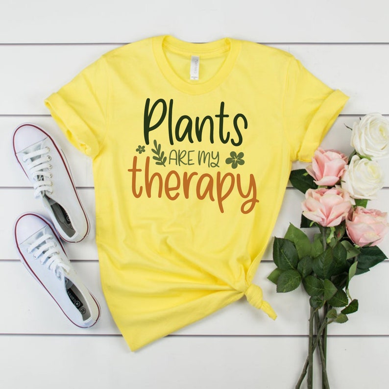 Plants Are My Therapy Tshirts, Funny Plants Shirts, Custom Therapy