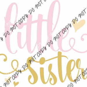 Little Sister Pink and Gold Text DTF Transfer