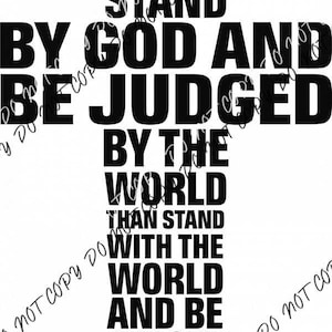 Stand by God DTF Transfer