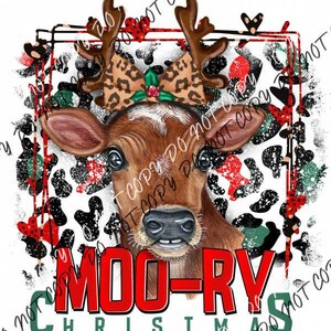 May include: A brown and white cow with a red bow and antlers, wearing a leopard print bow. The cow is in front of a white background with black and white spots, red and green hearts, and the words "MOO-RV CHRISTMAS".