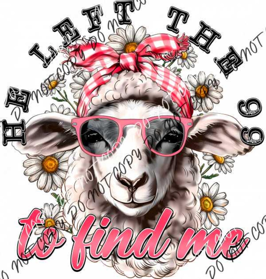 He Left the 99 Sheep DTF Transfer - Etsy
