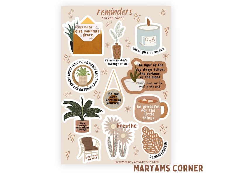 Puede incluir: Una hoja de pegatinas con una variedad de citas e ilustraciones motivacionales. Las pegatinas presentan un fondo marr&oacute;n claro con una variedad de colores y dise&ntilde;os. Las citas incluyen "date a ti mismo gracia", "mantente agradecido", "s&eacute; la mejor versi&oacute;n de ti mismo", "nunca te rindas en dua", "la luz del d&iacute;a siempre sigue la oscuridad de la noche", "respira", "crece a trav&eacute;s de lo que pasas", "disfruta de algo de tiempo para ti", "s&eacute; agradecido por las peque&ntilde;as cosas", y "mantente esperanzado".