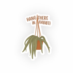 Hang In There Habibti Sticker, Plant Sticker, Hijabi Sticker, Islamic Sticker, Muslim Sticker, Inspirational Stickers, Cute Hijabi Stickers