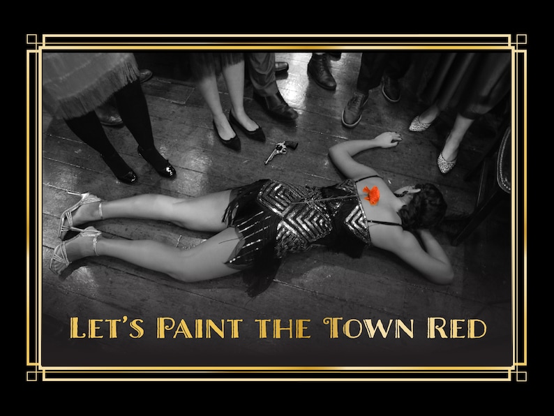 Peut inclure: Une image en noir et blanc d'une femme allong&eacute;e sur le sol dans une robe &agrave; paillettes. Une fleur rouge est sur son dos. Le texte "LET'S PAINT THE TOWN RED" est en bas de l'image.