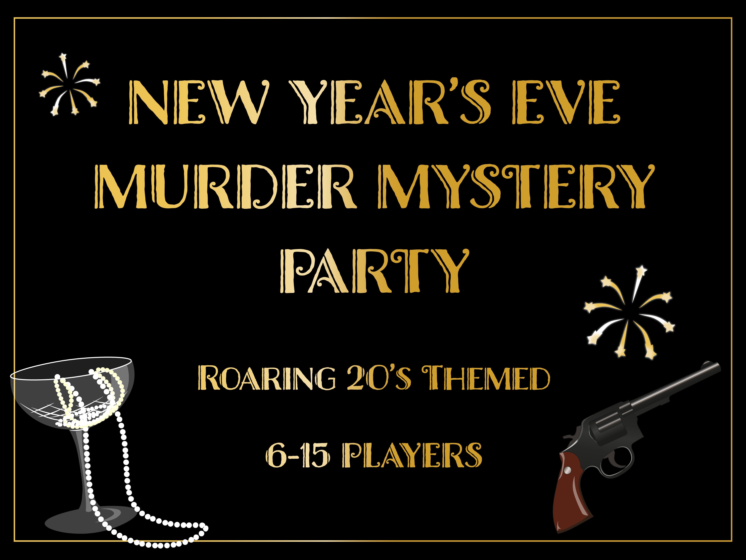 New Year's Eve Murder Mystery Party - 1920's themed - 6-15 Players - Instant Download PDF