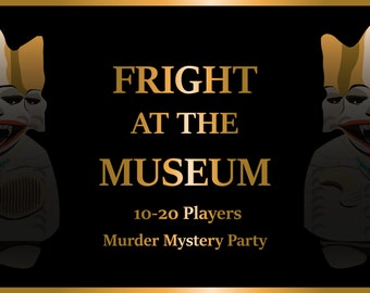 Murder Mystery Game - 10-20 Players - Fright at the Museum - Instant Download - Can you survive your night at the museum?