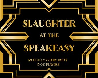 Murder Mystery Game | 15-30 characters | 1920s Speakeasy Theme |  Instant Download