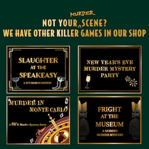 Puede incluir: Cuatro tarjetas de juego ilustradas con fondo negro y borde dorado. Las tarjetas anuncian juegos de misterio de asesinato con t&iacute;tulos como "Slaughter at the Speakeasy", "Murder in Monte Carlo", "New Year's Eve Murder Mystery Party" y "Fright at the Museum".