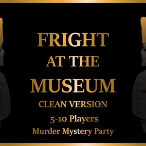 Clean Murder Mystery Game | Party Game | 5-10 Characters | Can you survive your night at the museum?