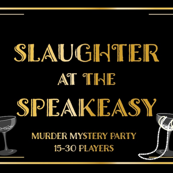 Gioco di mistero di omicidio / 15-30 personaggi / Tema Speakeasy anni '20 / Download immediato