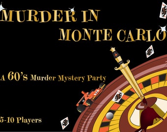 Murder Mystery Game for 5-10 players| Murder in Monte Carlo | 60s themed| Casino Party
