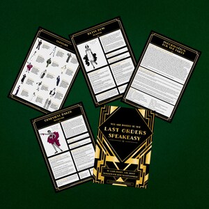 Peut inclure: Une invitation &agrave; une soir&eacute;e speakeasy noire et dor&eacute;e. L'invitation indique "Vous &ecirc;tes invit&eacute; au Last Orders Speakeasy". L'invitation comprend &eacute;galement des informations sur la f&ecirc;te, y compris le code vestimentaire, qui comprend des options pour un "Conservative Baker", une "Flapper" et une "Tenue".