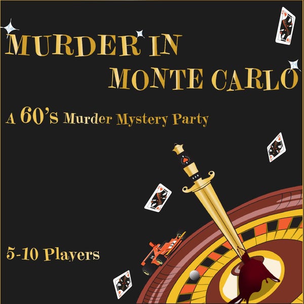 Murder Mystery Game for 5-10 players| Murder in Monte Carlo | 60s themed| Casino Party