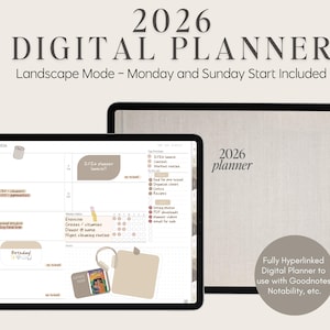 May include: A digital planner for 2026 in landscape mode, with Monday and Sunday start options. The image shows a tablet displaying the planner's layout, alongside a closed planner. The planner is designed for use with Goodnotes, Notability, etc.