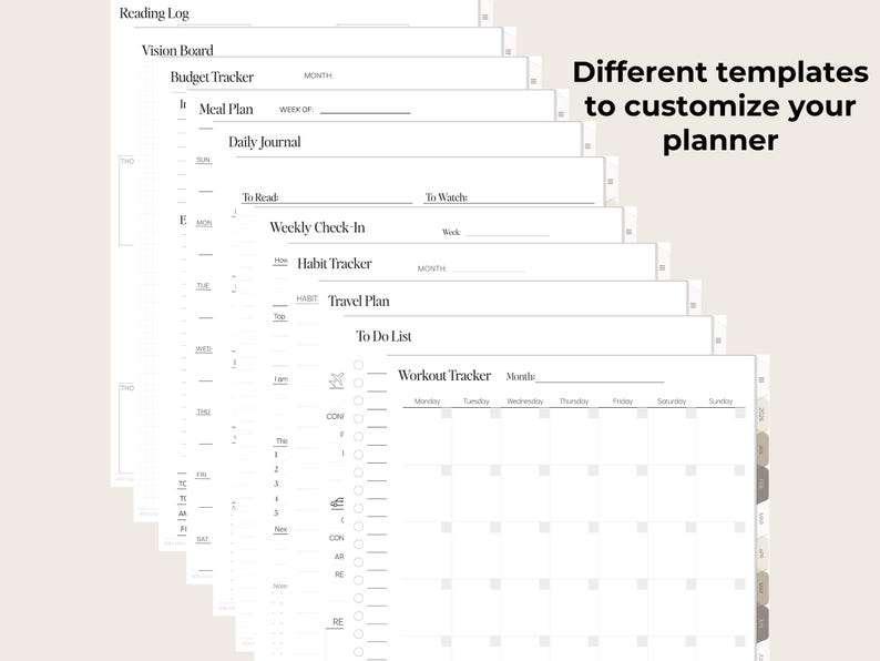 May include: A collection of white planner templates, featuring sections for reading logs, vision boards, and workout trackers. The text "Different templates to customize your planner" is displayed. The pages are stacked, creating a layered effect.