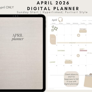 May include: Digital planner for April 2026 in portrait style. The planner features a Sunday start and is hyperlinked. The image shows a tablet with "April planner" on the screen and a calendar layout with notes and dates.