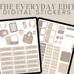 May include: Two digital tablets displaying digital stickers. The top text reads "THE EVERYDAY EDIT DIGITAL STICKERS". The stickers include a to-do list, a coffee cup, a purse, and various inspirational phrases in a neutral colour palette.