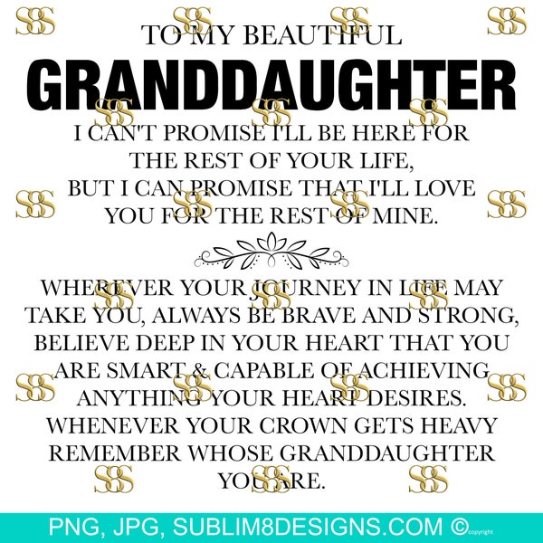 To My Beautiful Granddaughter, Princess Both Designs PNG and JPG ONLY